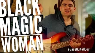 How To Play Back Magic Woman On The Bass Guitar [The 40,000ft View]