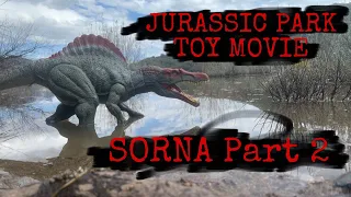 JURASSIC PARK TOY MOVIE : Sorna part 2