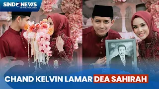 Beda Usia 12 Tahun, Chand Kelvin Resmi Tunangan dengan Dea Sahirah