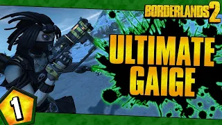 Borderlands 2 | Ultimate Gaige Funny Moments And Drops | Day #1