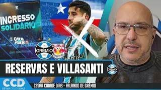 Sem Villasanti no Chile, reservas fortes, ingresso solidário... o dia do Grêmio em Curitiba