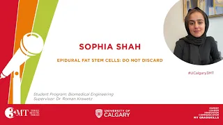 UCalgary Three Minute Thesis (3MT) 2020 Finals - Sophia Shah