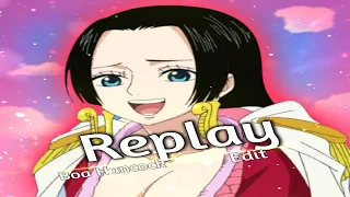 Boa Hancock - Replay [AMV EDIT]