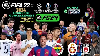 Fifa 22 Transfer Yaması - 9 Şubat 2024 - (FC 24 Overall) Fifa 22 Squad Update