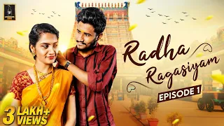 Radha Ragasiyam Episode-1 | Ft. Raghul & Janani | Web Series | Laughing Soda