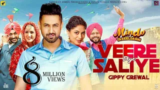 Veere Diye Saliye | (Full HD) | Gippy Grewal , Rajvir Jawanda & Mannat Noor