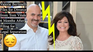 Valerie Bertinelli Files for Divorce from Tom Vitale 6 Months After Filing for Legal Separation