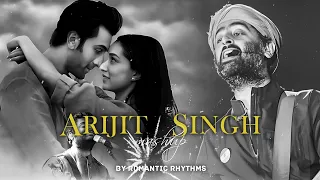 Arijit Singh Mashup 2023 | Arijt Singh Jukebox | Best of Arijit Singh 2023 | Bollywood Love Songs