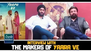 Yaara Ve | Latest Punjabi Movie 2019 | Rakesh Mehta & Bally Singh Kakkar Interview