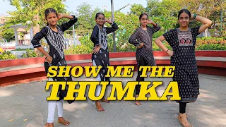 Show Me The Thumka | Group Dance | Dance Cover By Anystyle Dance Academy