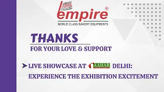 AAHAR 2024 | PRAGATI MAIDAN DELHI | #delhi #empirebakerymachines #expo2024 #2024 #viral #aahar #expo