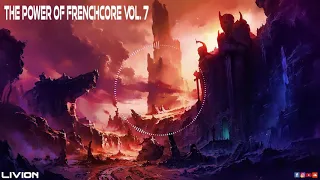 THE POWER OF FRENCHCORE VOL.7 - August 2019