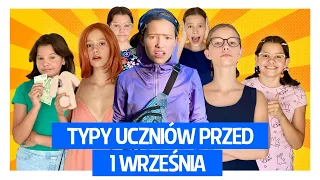 Typy uczniów przed 1 września