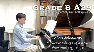 Grade 8 A29 | Mendelssohn - O for the wings of a dove | ABRSM Singing Exam from 2018 | Stephen Fung🎹