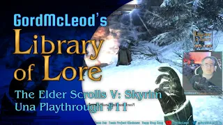 Let's Play The Elder Scrolls V: Skyrim Anniversary Edition - Una #11