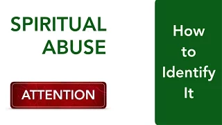 Spiritual Abuse - How To Identify It (Matthew 20:26-28)