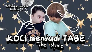 KOCI MENJADI TABE (The Movie): Ketika Koci Merasakan Kehidupan Tabe Yang Sederhana, Lucu & Random 😂