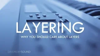 Why You Should Layer Your Samples