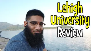 🏫 Lehigh University Worth it ? + Review!🎓