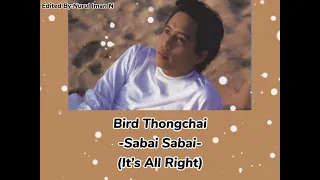 Bird Thongchai-Sabai-Sabai