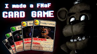 I made a FNaF CARD GAME (TCG)