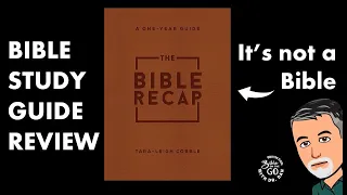 The Bible Recap: Bible Companion Review