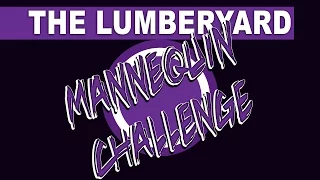 Lumberyard Mannequin Challenge