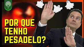 Por Que Tenho Pesadelo ? Respondo Nesse Vídeo!