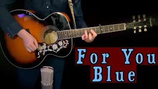 For You Blue | Acoustic J200 Cover | Isolated Guitar