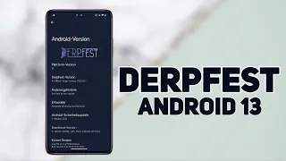 This ROM is super good - ANDROID 13 ft. Derpfest OS!