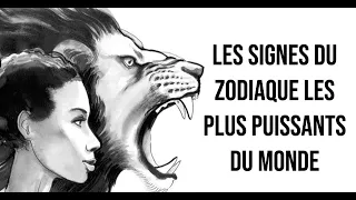 Les signes du zodiaque les plus puissants du monde | L'école de la vie