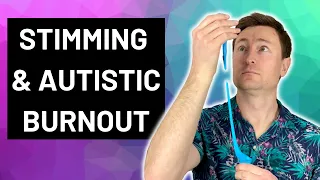 How To Avoid Autistic Burnout & Meltdowns With Stimming Tools & Toys