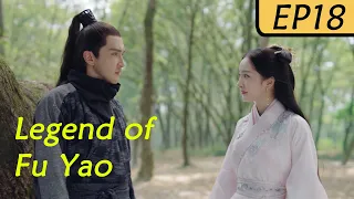 【ENG SUB】Legend of Fu Yao EP18 | Yang Mi, Ethan Juan/Ruan Jing Tian | Trampled Servant becomes Queen
