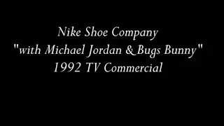 Michael Jordan 1992 TV commercial with Nike Shoes Co.