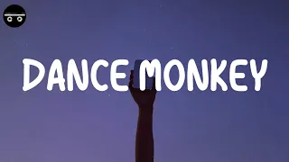 Tones and I - Dance Monkey (Lyric Video)