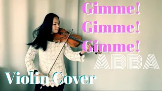 Gimme! Gimme! Gimme! (A Man After Midnight) ABBA - Violin Cover