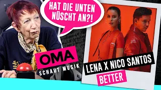 Oma schaut Musik - Lena & Nico Santos (Better)