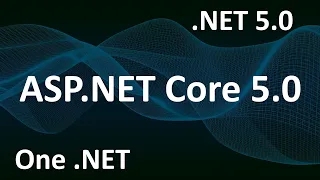 What is ASP.NET Core 5