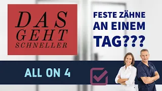 All on 4 - Feste Zähne an einem Tag - Das geht schneller