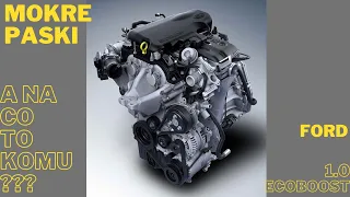 Ford 1.0 Ecoboost. Dlaczego wymiana rozrządu tyle kosztuje?