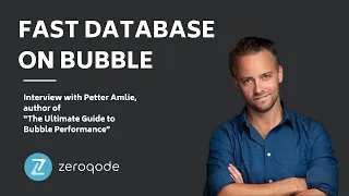Fast Database. Cheat code for your Bubble app performance: Interview with Petter Amlie.