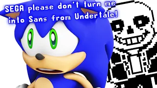 Please SEGA don't turn me into Sans Undertale (Sonic TTS)