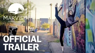 Driven to Dance - Official Trailer - MarVista Entertainment