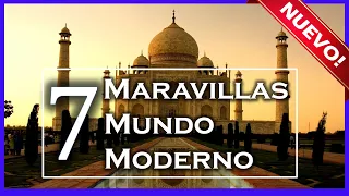 LAS NUEVAS 7 MARAVILLAS DEL MUNDO MODERNO