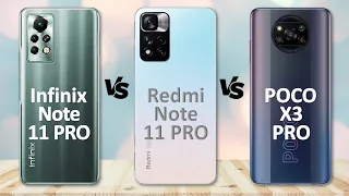 Infinix Note 11 Pro VS Xiaomi Redmi Note 11 Pro VS Xiaomi Poco X3 Pro