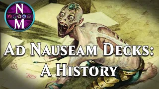 The History of Ad Nauseam Decks | MTG Deck History #5