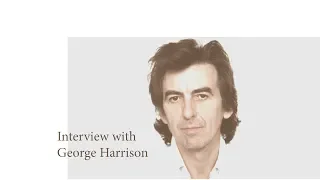 Interview with George Harrison, 1987, audio.