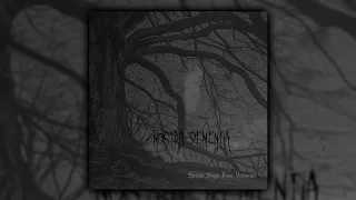 Nostra Dementia - Spectral Songs From Vehemence (Full Album)