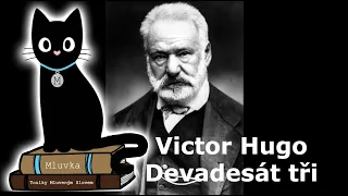 Victor Hugo - Devadesát tři (Mluvené slovo CZ)