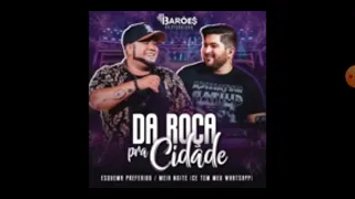 Barões da pisadinha -meia noite ( cê tem meu whatsapp )